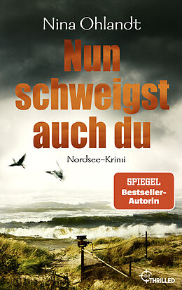 E-Book (epub) Nun schweigst auch du von Nina Ohlandt