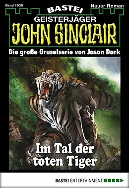 E-Book (epub) John Sinclair 1936 von Timothy Stahl