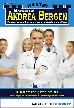 E-Book (epub) Notärztin Andrea Bergen 1278 von Marina Anders