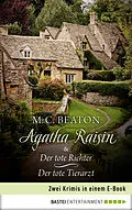 E-Book (epub) Agatha Raisin &amp; Der tote Richter / Der tote Tierarzt von M. C. Beaton