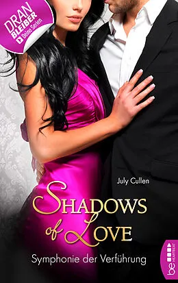E-Book (epub) Symphonie der Verführung - Shadows of Love von July Cullen