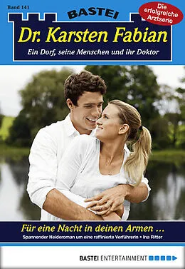 E-Book (epub) Dr. Karsten Fabian - Folge 141 von Ina Ritter