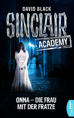 E-Book (epub) Sinclair Academy - 02 von David Black