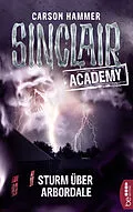 E-Book (epub) Sinclair Academy - 04 von Carson Hammer