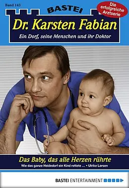 E-Book (epub) Dr. Karsten Fabian - Folge 143 von Ulrike Larsen
