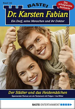 E-Book (epub) Dr. Karsten Fabian - Folge 144 von Ina Ritter
