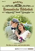 E-Book (epub) Romantische Bibliothek - Folge 15 von Patricia Martin