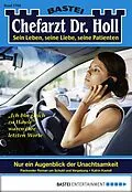 E-Book (epub) Chefarzt Dr. Holl 1769 von Katrin Kastell