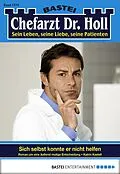 E-Book (epub) Chefarzt Dr. Holl 1770 von Katrin Kastell