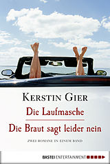 E-Book (epub) Die Laufmasche/Die Braut sagt leider nein von Kerstin Gier