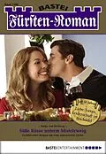 E-Book (epub) Fürsten-Roman 2486 von Katja Von Seeberg