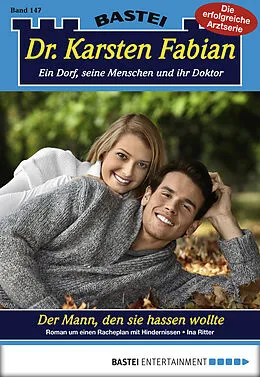 E-Book (epub) Dr. Karsten Fabian - Folge 147 von Ina Ritter