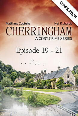 eBook (epub) Cherringham - Episode 19-21 de Matthew Costello, Neil Richards
