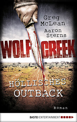 E-Book (epub) Wolf Creek - Höllisches Outback von Greg McLean