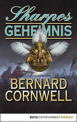 E-Book (epub) Sharpes Geheimnis von Bernard Cornwell