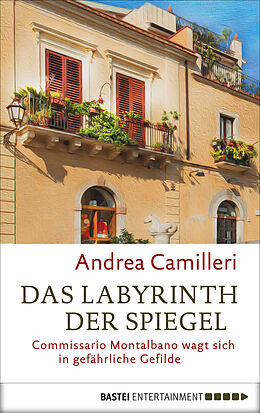 E-Book (epub) Das Labyrinth der Spiegel von Andrea Camilleri