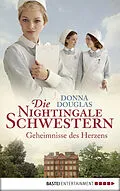 E-Book (epub) Die Nightingale Schwestern von Donna Douglas