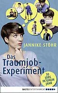 E-Book (epub) Das Traumjob-Experiment von Jannike Stöhr