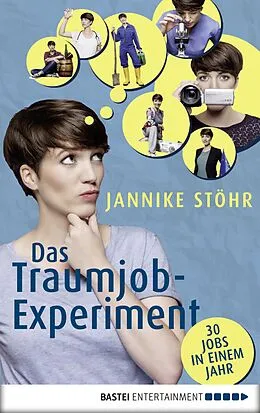 E-Book (epub) Das Traumjob-Experiment von Jannike Stöhr