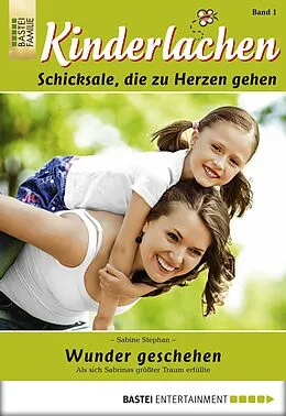 E-Book (epub) Kinderlachen - Folge 001 von Sabine Stephan
