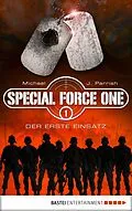 E-Book (epub) Special Force One 01 von Michael J. Parrish