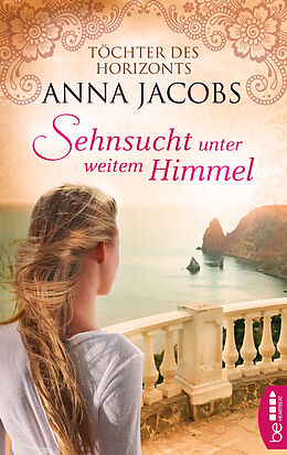 E-Book (epub) Sehnsucht unter weitem Himmel von Anna Jacobs