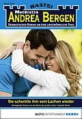 E-Book (epub) Notärztin Andrea Bergen 1295 von Isabelle Winter
