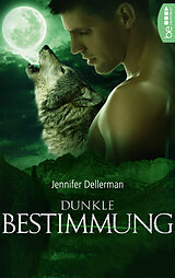 E-Book (epub) Dunkle Bestimmung von Jennifer Dellerman