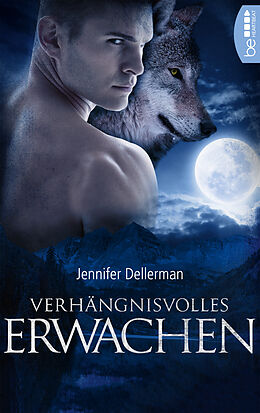 E-Book (epub) Verhängnisvolles Erwachen von Jennifer Dellerman