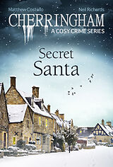 eBook (epub) Cherringham - Secret Santa de Matthew Costello, Neil Richards