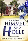 E-Book (epub) Himmel und Hölle von John Jakes