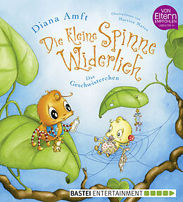 E-Book (epub) Die kleine Spinne Widerlich - Das Geschwisterchen von Diana Amft