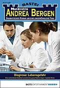 E-Book (epub) Notärztin Andrea Bergen 1300 von Isabelle Winter