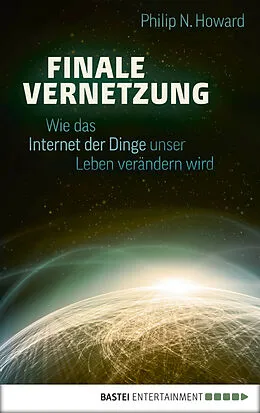 E-Book (epub) Finale Vernetzung von Philip N. Howard