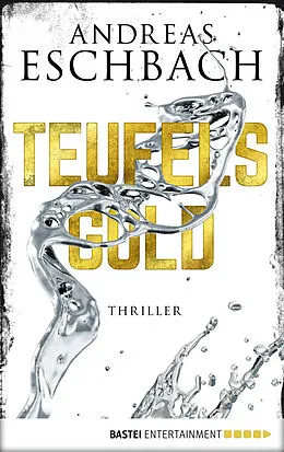 E-Book (epub) Teufelsgold von Andreas Eschbach