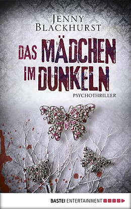 E-Book (epub) Das Mädchen im Dunkeln von Jenny Blackhurst
