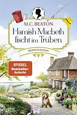 E-Book (epub) Hamish Macbeth fischt im Trüben von M. C. Beaton