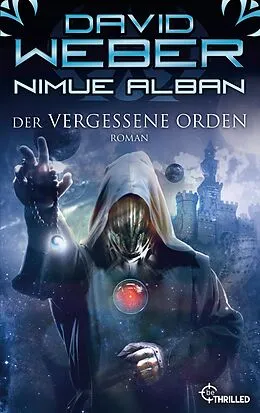 E-Book (epub) Nimue Alban: Der vergessene Orden von David Weber