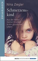 E-Book (epub) Schmerzenskind von Nina Ziegler