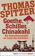 E-Book (epub) Goethe, Schiller, Chinakohl von Thomas Spitzer