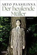 E-Book (epub) Der heulende Müller von Arto Paasilinna