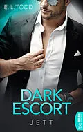 E-Book (epub) Dark Escort - Jett von E.L. Todd
