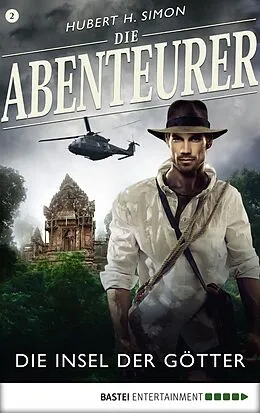 E-Book (epub) Die Abenteurer - Folge 02 von Hubert H. Simon