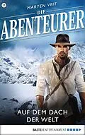 E-Book (epub) Die Abenteurer - Folge 15 von Marten Veit