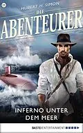 E-Book (epub) Die Abenteurer - Folge 19 von Hubert H. Simon