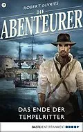 E-Book (epub) Die Abenteurer - Folge 35 von Robert deVries