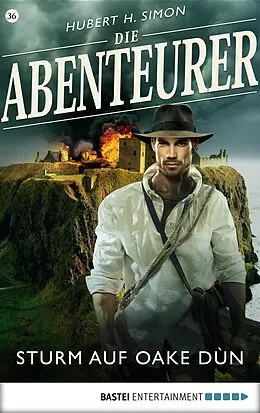 E-Book (epub) Die Abenteurer - Folge 36 von Hubert H. Simon
