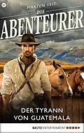 E-Book (epub) Die Abenteurer - Folge 37 von Marten Veit