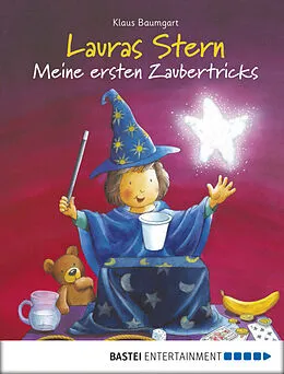 E-Book (epub) Lauras Stern - Meine ersten Zaubertricks von Klaus Baumgart