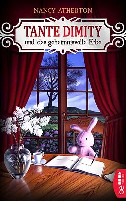 E-Book (epub) Tante Dimity und das geheimnisvolle Erbe von Nancy Atherton